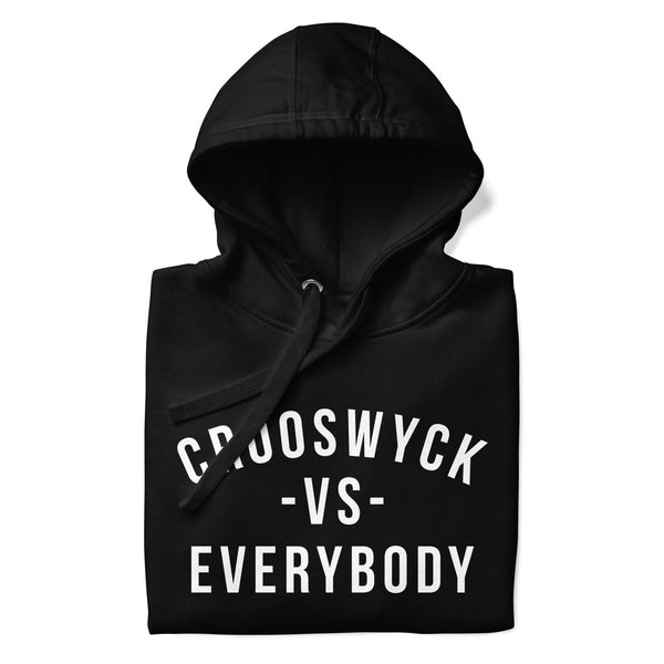 Crooswyck -VS- Everybody Hoodie
